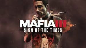 Mafia III Sign of the Times Trailer